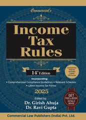 Commercial's Income Tax Rules by Dr. Girish Ahuja & Dr. Ravi Gupta