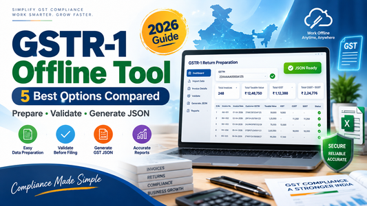 GSTR-1 Offline Tool Download 2026: 5 Best Options Compared