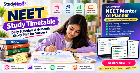 NEET Study Timetable: Daily Schedule & 6-Month Study Plan - BuyTestSeries.in