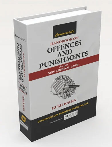 Commercial's Handbook on Offences and Punishments (As per New Criminal Laws) - Book By Kush Kalra
