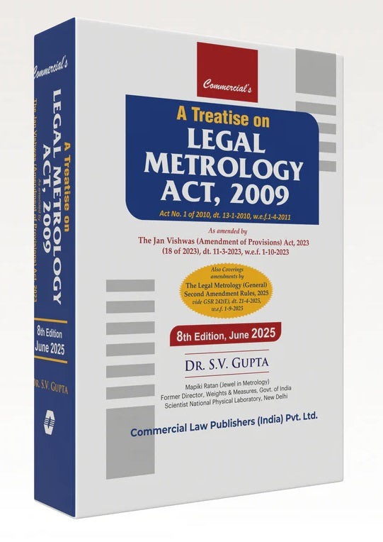 Commercial's A Treatise on Legal Metrology Act, 2009 - Book by Dr. S.V Gupta