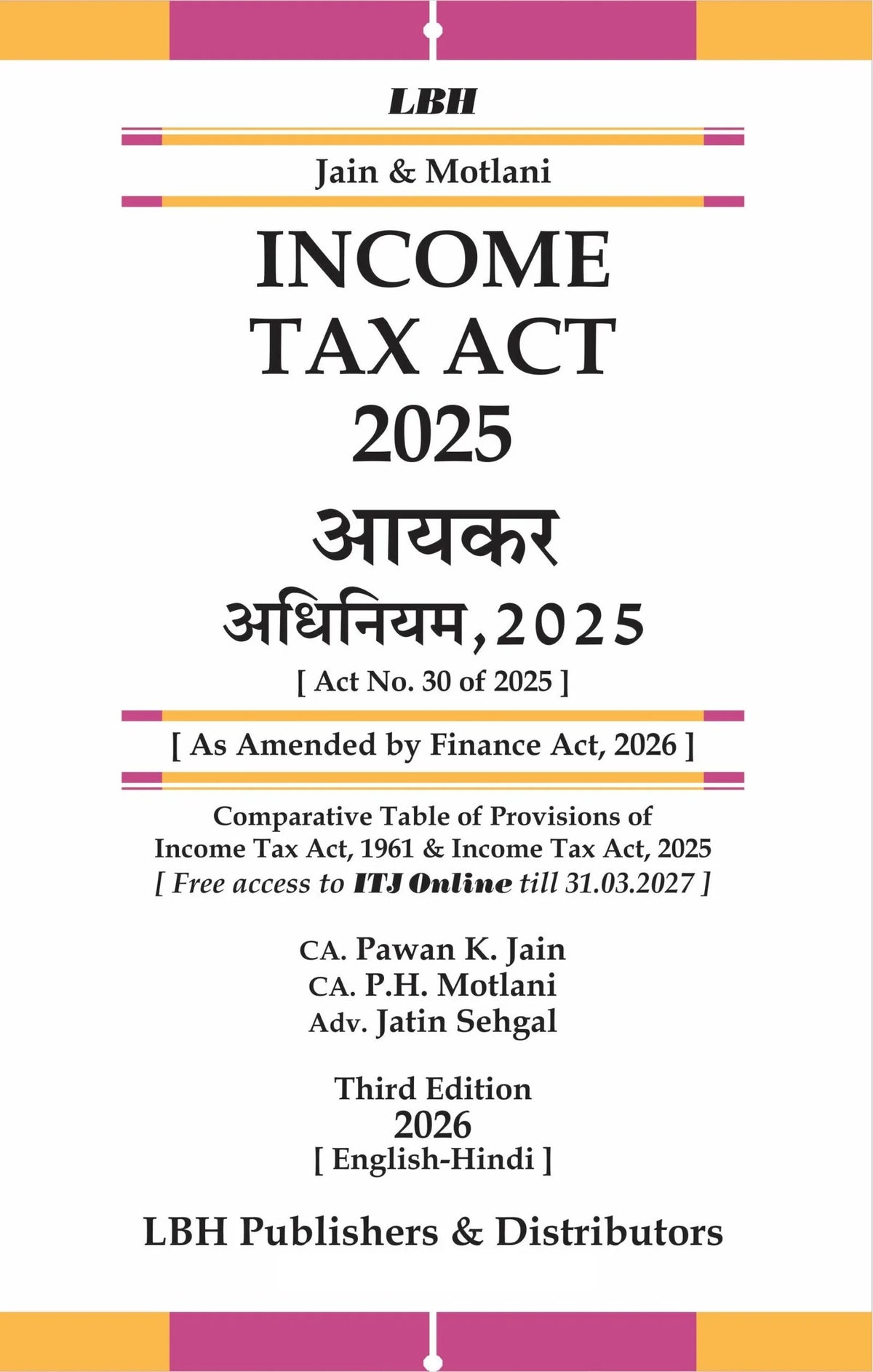 Jain & Motlani’s Income Tax Act 2025 (English & Hindi) - Book By Legal Book House