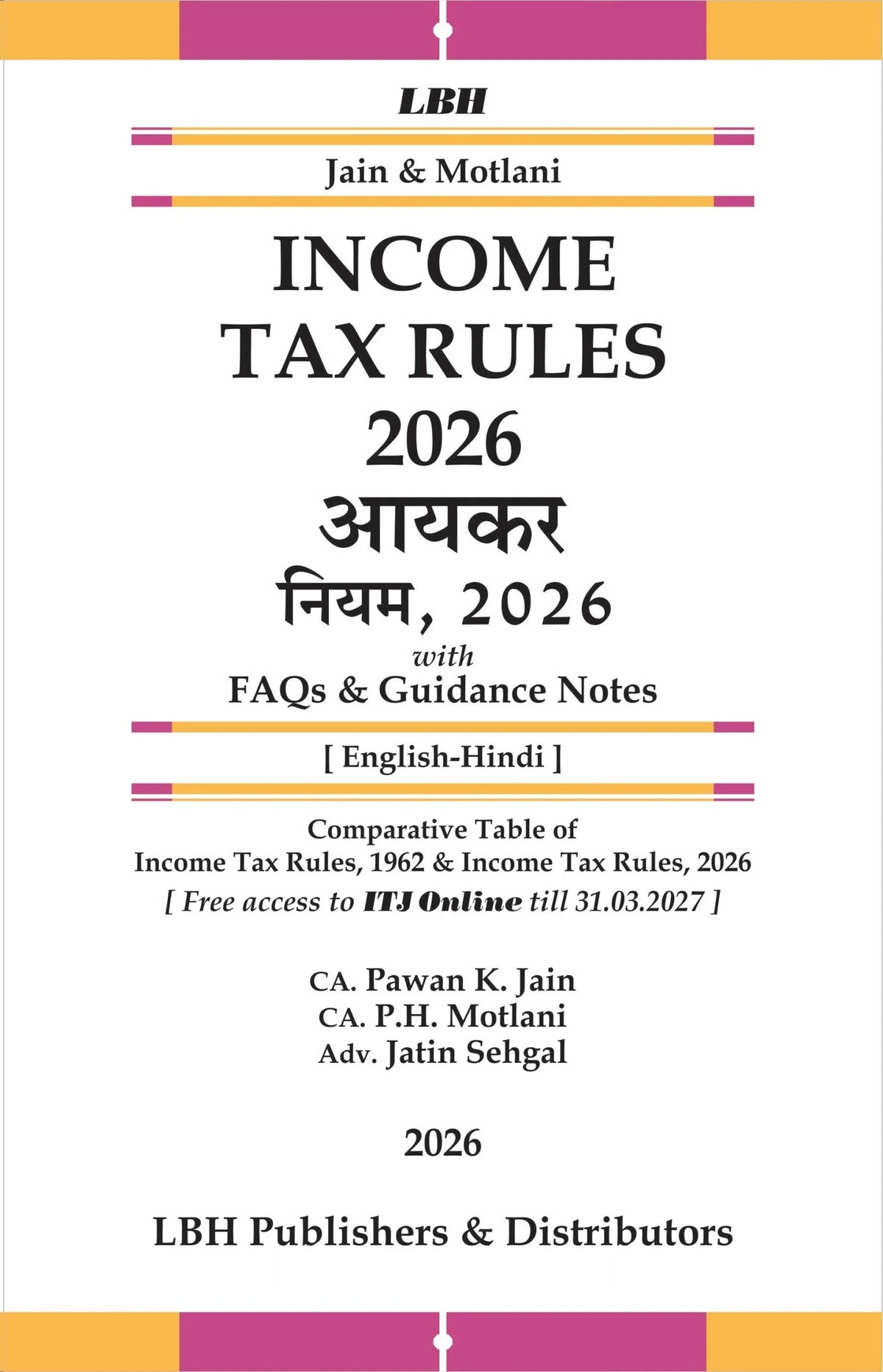 Jain & Motlani’s Income Tax Rules 2026 (English & Hindi) - Book By Legal Book House