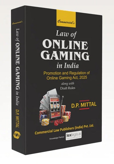 Commercial's Law of Online Gaming in India - Book by D.P. Mittal