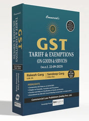 Commercial's GST Tariff and Exemptions (on Goods & Services) - Book By Rakesh Garg & Sandeep Garg