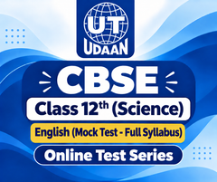 CBSE Class 12th (Science Stream) English  (Mock Test - Full Syllabus) Online Test Series by UTUDAAN