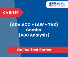CA Inter (ADV.ACC + LAW + TAX) Combo (ABC Analysis) Test Series (Online)