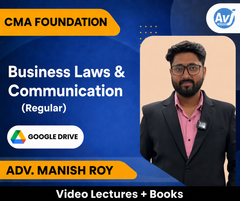 CMA Foundation Business Laws & Communication (Regular) Video Lectures by Adv. Manish Roy (Google Drive)