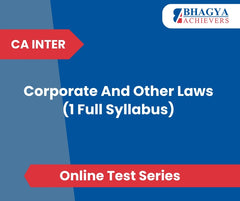 CA Inter Corporate And Other Laws (1 Full Syllabus) Test Series (Online)