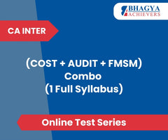 CA Inter (COST + AUDIT + FMSM) Combo (1 Full Syllabus) Test Series (Online)