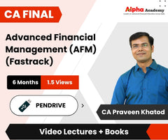 CA Final Advanced Financial Management (AFM) (Fastrack) Video Lectures by CA Praveen Khatod (Pendrive, 6 Months, 1.5 Views)