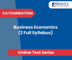 CA Foundation Business Economics (2 Full Syllabus) Test Series (Online)