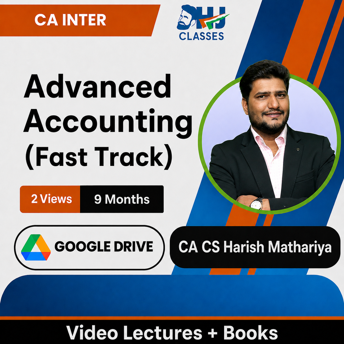 CA Inter Advanced Accounting (Fastrack) Video Lectures by CA CS Harish Mathariya (Google Drive, 2 Views, 9 Months)