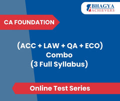 CA Foundation (ACC + LAW + QA + ECO) Combo (3 Full Syllabus) Test Series (Online)