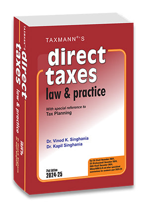 Taxmann's Direct Taxes Law & Practice (With Special Reference to Tax Planning) book by Vinod K. Singhania, Kapil Singhania