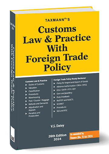 Customs Law & Practice with Foreign Trade Policy 2023 book by V.S. Datey