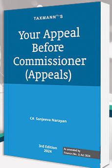 Your Appeal Before Commissioner (Appeals) by Sanjeeva Narayan