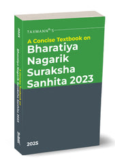 Taxmann's A Concise Textbook on Bharatiya Nagarik Suraksha Sanhita (BNSS) 2023