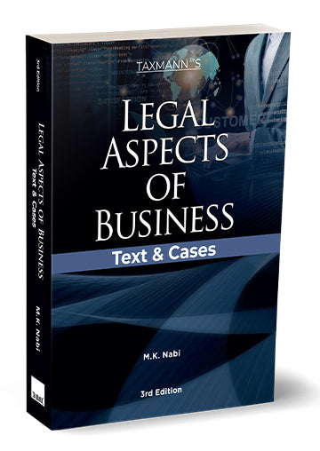 Taxmann's Legal Aspects of Business by M.K. Nabi