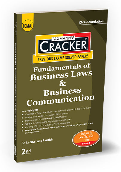 Taxmann Cracker - Fundamentals of Business Laws and Business Communication Book for CMA Foundation by Leena Lalit Parakh