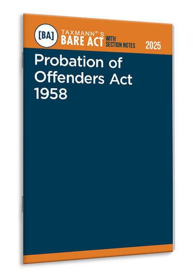 Taxmann's Probation of Offenders Act 1958 – Bare Act with Section Notes