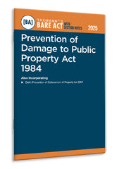 Taxmann's Prevention of Damage to Public Property Act 1984 – Bare Act with Section Notes