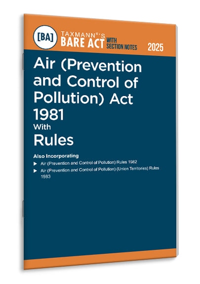 Taxmann's Air (Prevention and Control of Pollution) Act 1981 with Rules – Bare Act with Section Notes