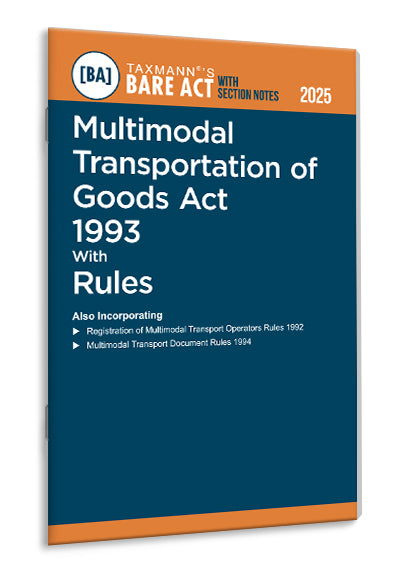 Taxmann's Multimodal Transportation of Goods Act 1993 with Rules – Bare Act with Section Notes