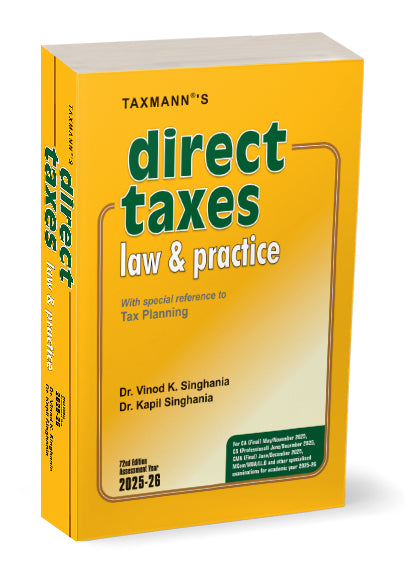 Taxmann's Direct Taxes Law & Practice (With Special Reference to Tax Planning) book by Vinod K. Singhania, Kapil Singhania