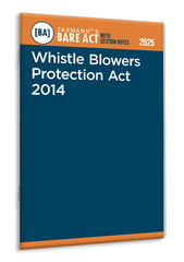 Taxmann's Whistle Blowers Protection Act 2014 – Bare Act with Section Notes