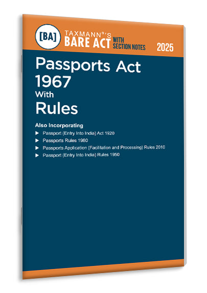Taxmann's Passports Act 1967 with Rules – Bare Act with Section Notes