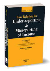 Law Relating to Under-reporting & Misreporting of Income by Taxmann