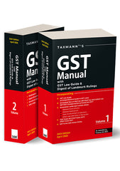 Taxmann's GST Manual with GST Law Guide & Digest of Landmark Rulings