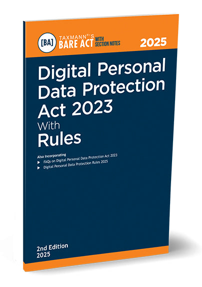 Taxmann's Digital Personal Data Protection Act 2023 with Draft Rules – Bare Act with Section Notes