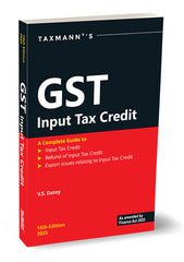 GST Input Tax Credit book by V.S. Datey