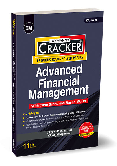 Taxmann Cracker - Advanced Financial Management Book for CA Final by K.M. Bansal, Anjali Agarwal