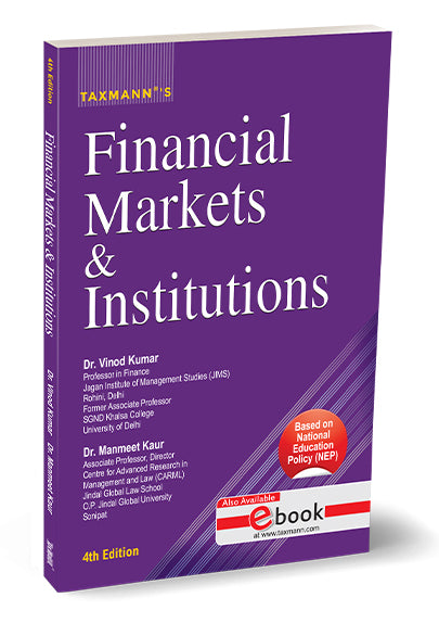 Taxmann Financial Markets & Institutions Book by Vinod Kumar, Manmeet Kaur