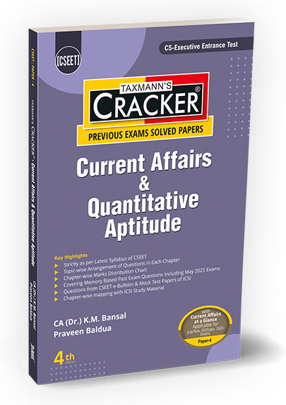 Taxmann Cracker -Current Affairs & Quantitative Aptitude (Paper 4) Book for CSEET by K.M. Bansal, Praveen Baldua