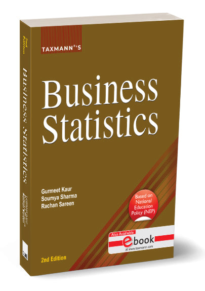 Taxmann Business Statistics Book by Gurmeet Kaur, Soumya Sharma, Rachan Sareen