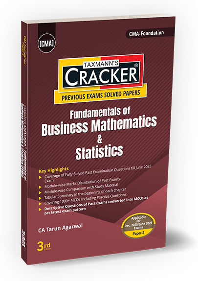 Taxmann Cracker - Fundamentals of Business Mathematics & Statistics Book for CMA Foundation by Tarun Agarwal