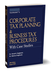 Taxmann's Corporate Tax Planning & Business Tax Procedures with Case Studies book by Vinod K. Singhania,Monica Singhania