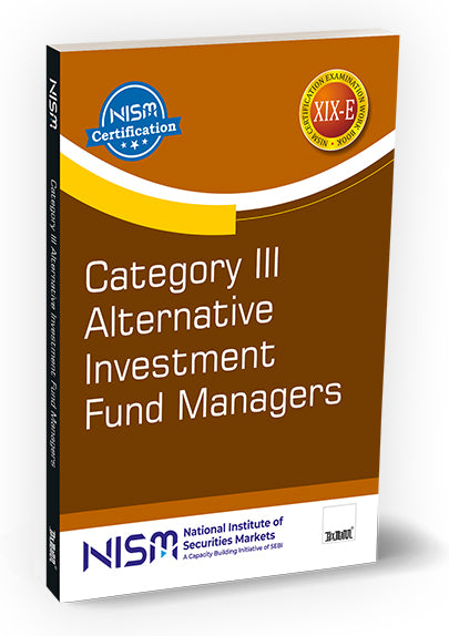 NISM Category III Alternative Investment Fund Managers Book by National Institute of Securities Markets