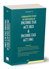 Taxmann's Comparative Study of Provisions of Income Tax Act 2025 & Income Tax Act 1961
