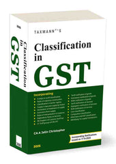 Taxmann's Classification in GST book by A Jatin Christopher