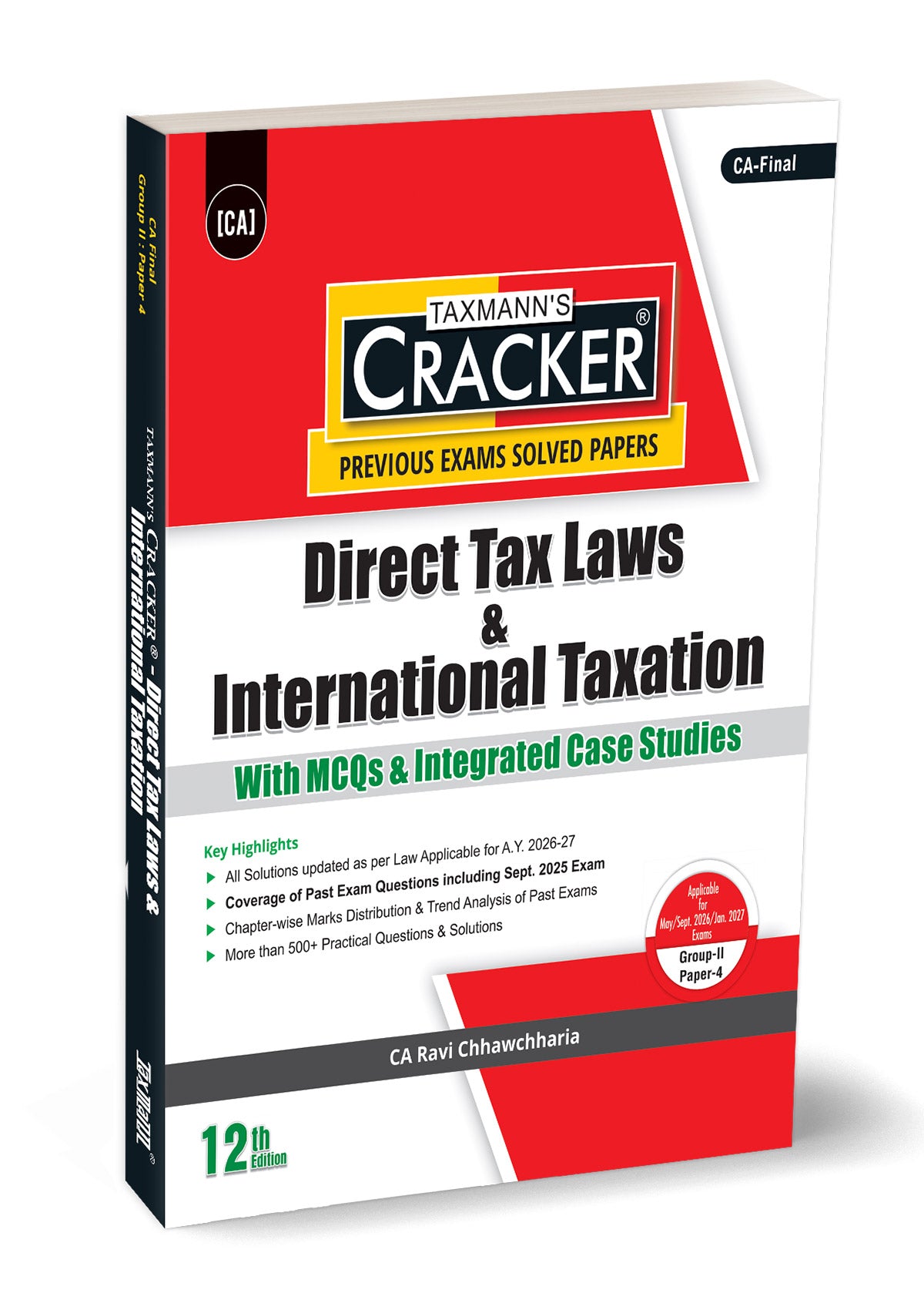 Taxmann Cracker - Direct Tax Laws & International Taxation Book for CA Final by CA Ravi Chhawchharia