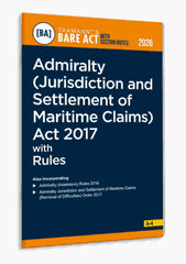 Taxmann's Admiralty (Jurisdiction and Settlement of Maritime Claims) Act 2017 with Rules – Bare Act with Section Notes