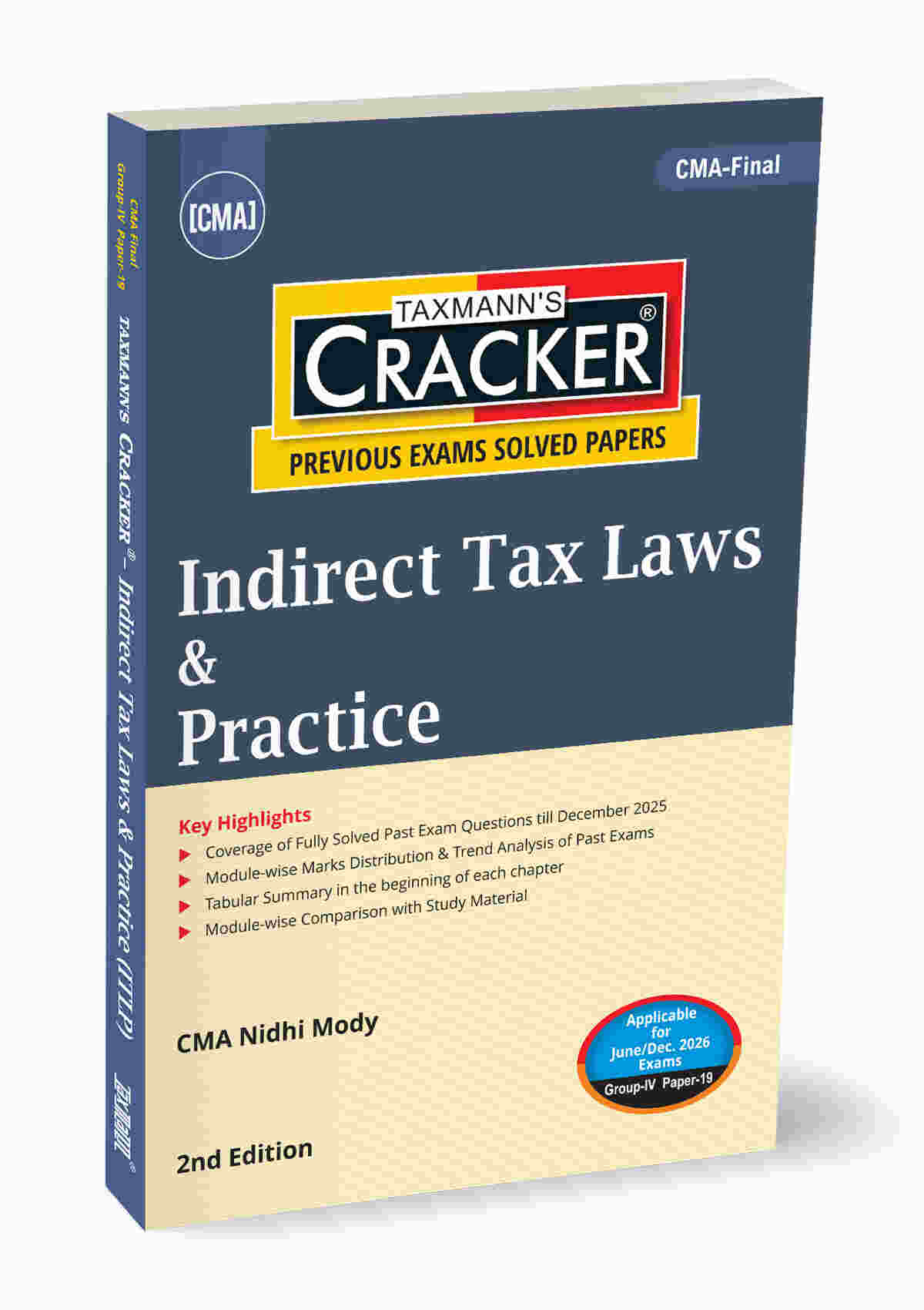 Taxmann Cracker - Indirect Tax Laws & Practice Book for CMA Final by Nidhi Mody