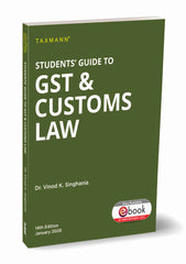 Students' Guide to GST & Customs Law book for CA Intermediate By Vinod K. Singhania