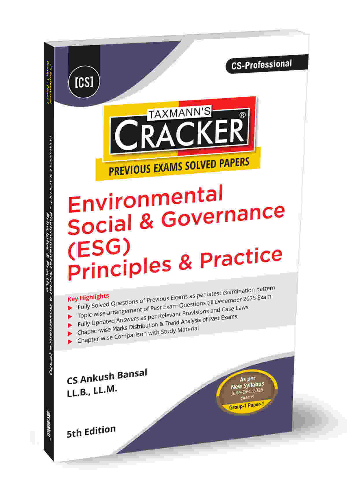 Taxmann Cracker - Environmental Social Governance (ESG) Book for CS Professional by Ankush Bansal