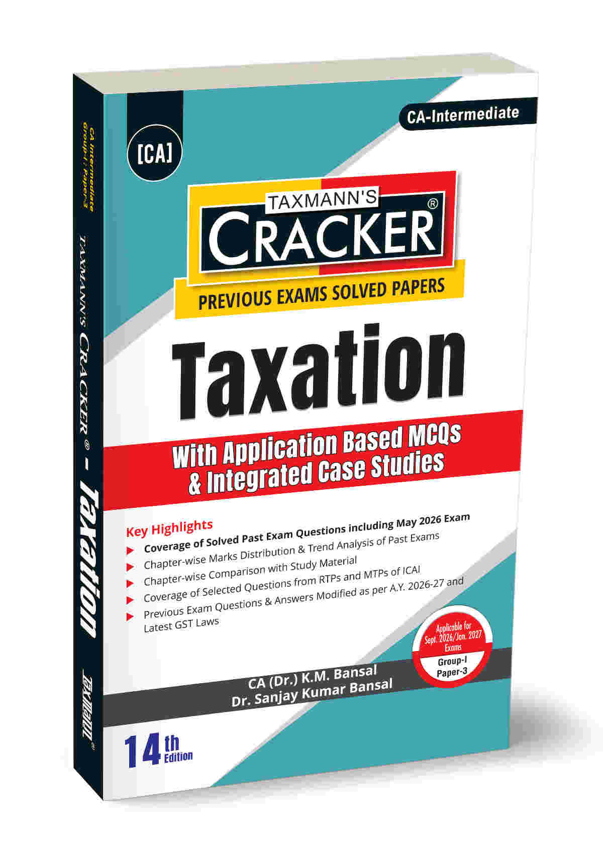 Taxmann Cracker - Taxation Book for CA Inter by K.M. Bansal, Sanjay Kumar Bansal
